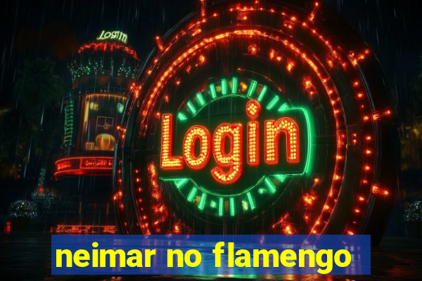 neimar no flamengo